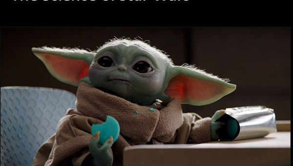 Science of Star Wars, Baby Grogu