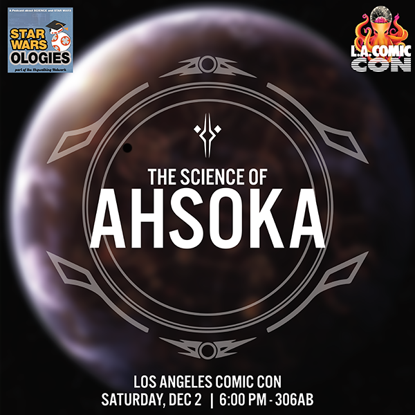 Science of Ahsoka panel promo